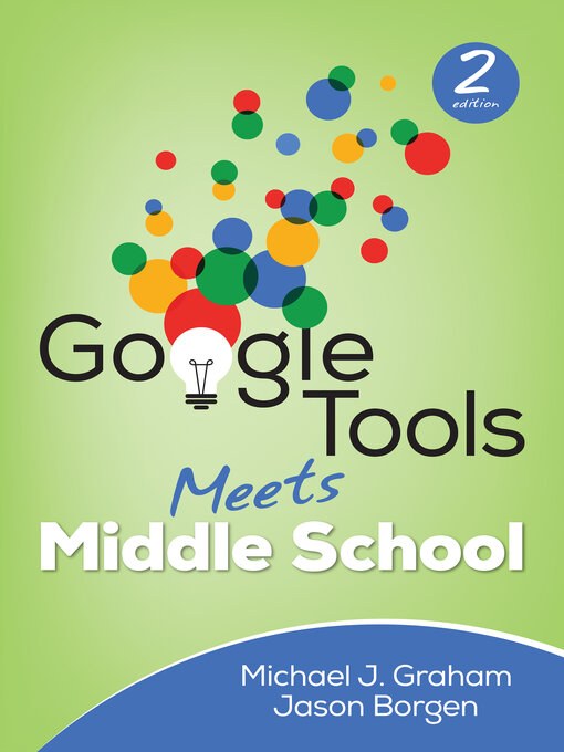 Title details for Google Tools Meets Middle School by Michael J. Graham - Available